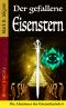 [Eisenschmieds 07] • Der gefallene Eisenstern